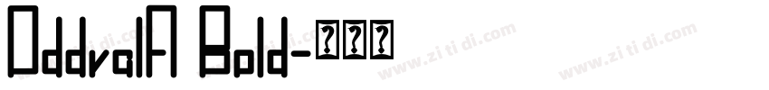 OddvalA Bold字体转换